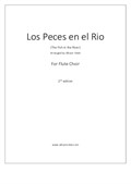 Los Peces en el Rio: for Flute Choir